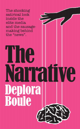 Deplora Boule - The Narrative