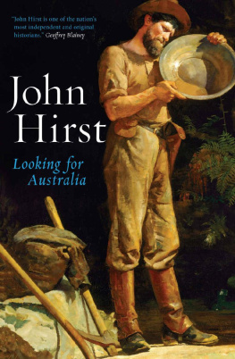 John Hirst Looking for Australia