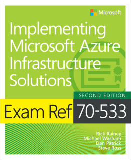 Michael Washam - Exam Ref 70-533 Implementing Microsoft Azure Infrastructure Solutions