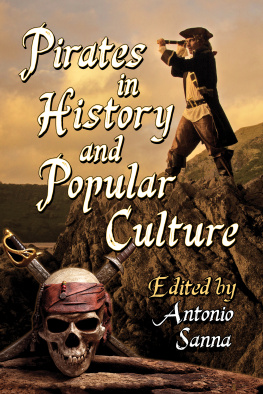 Antonio Sanna - Pirates in History and Popular Culture