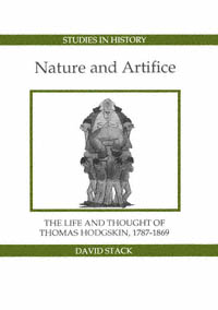 title Nature and Artifice The Life and Thought of Thomas Hodgskin - photo 1