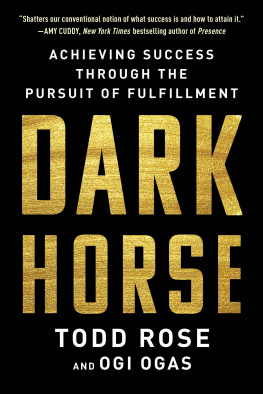 Todd Rose - Dark Horse: Achieving Success Through the Pursuit of Fulfillment