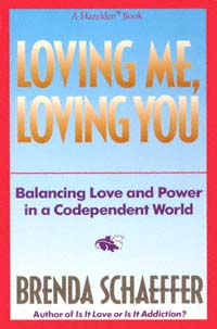 title Loving You Loving Me Balancing Love and Power in a Codependent - photo 1