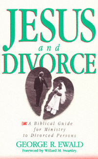 title Jesus and Divorce A Biblical Guide for Ministry to Divorced - photo 1