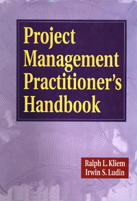 title Project Management Practitioners Handbook author Kliem - photo 1