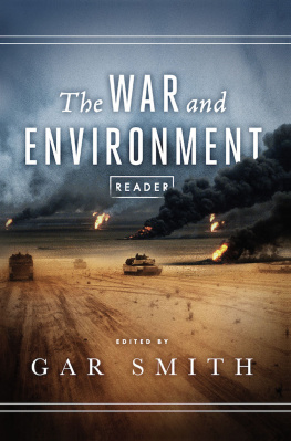 Gar Smith The War and Environment Reader