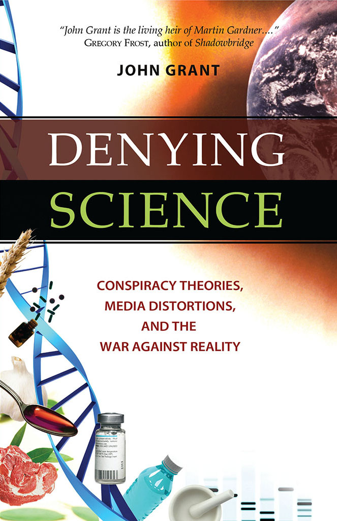 Published 2011 by Prometheus Books Denying Science Conspiracy Theories Media - photo 1