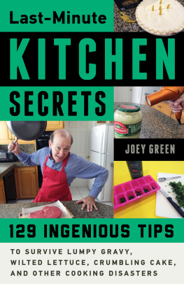 Joey Green Last-Minute Kitchen Secrets: 128 Ingenious Tips