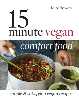 Katy Beskow - 15 Minute Vegan Comfort Food