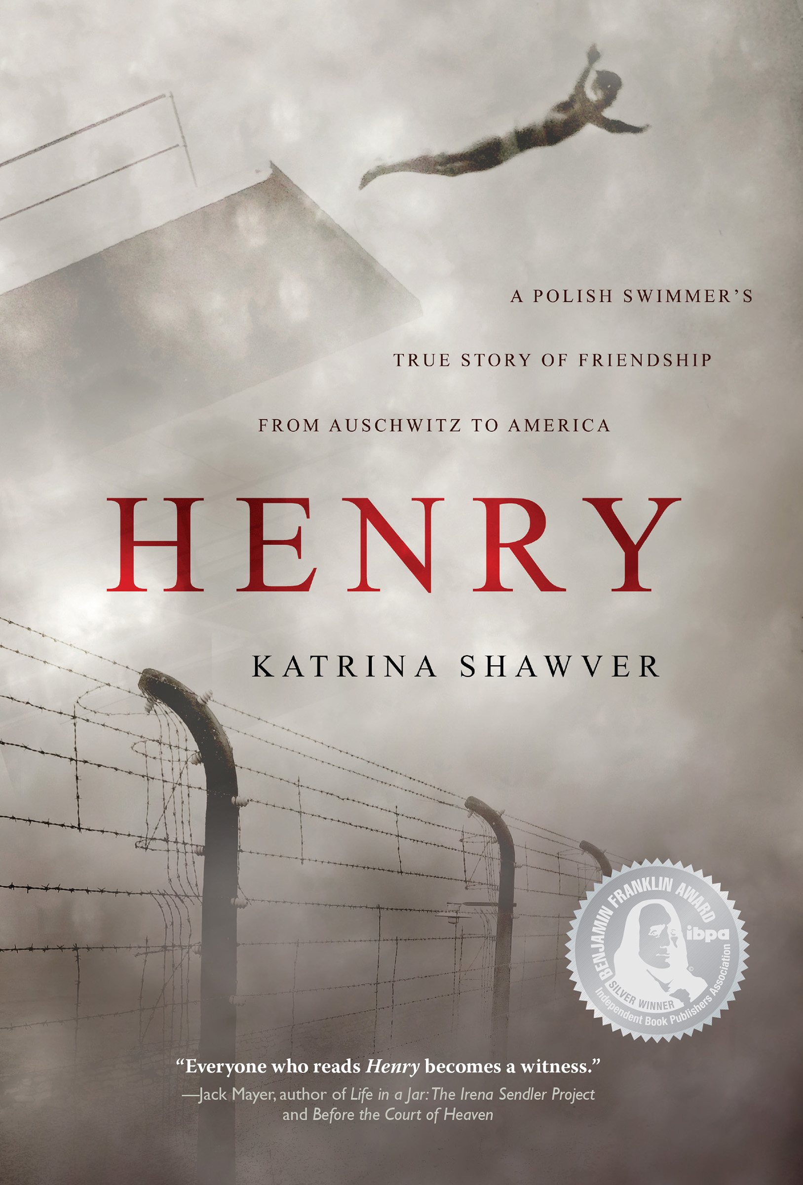 HENRY A POLISH SWIMMERS TRUE STORY OF FRIENDSHIP FROM AUSCHWITZ TO AMERICA - photo 1