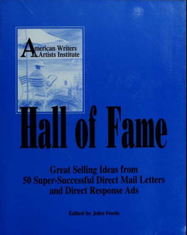 Force - Hall of fame: great selling ideas from 50 super successful direct mail letters and direct response ads