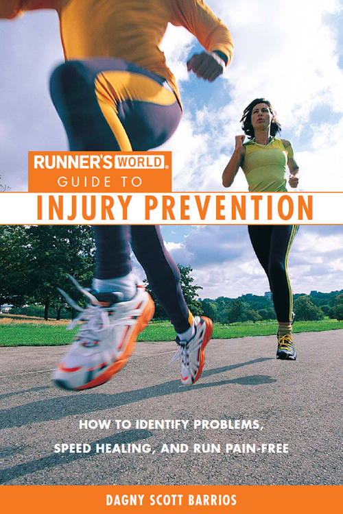 For every runner who ever struggled through an injurywhich is to say pretty - photo 1