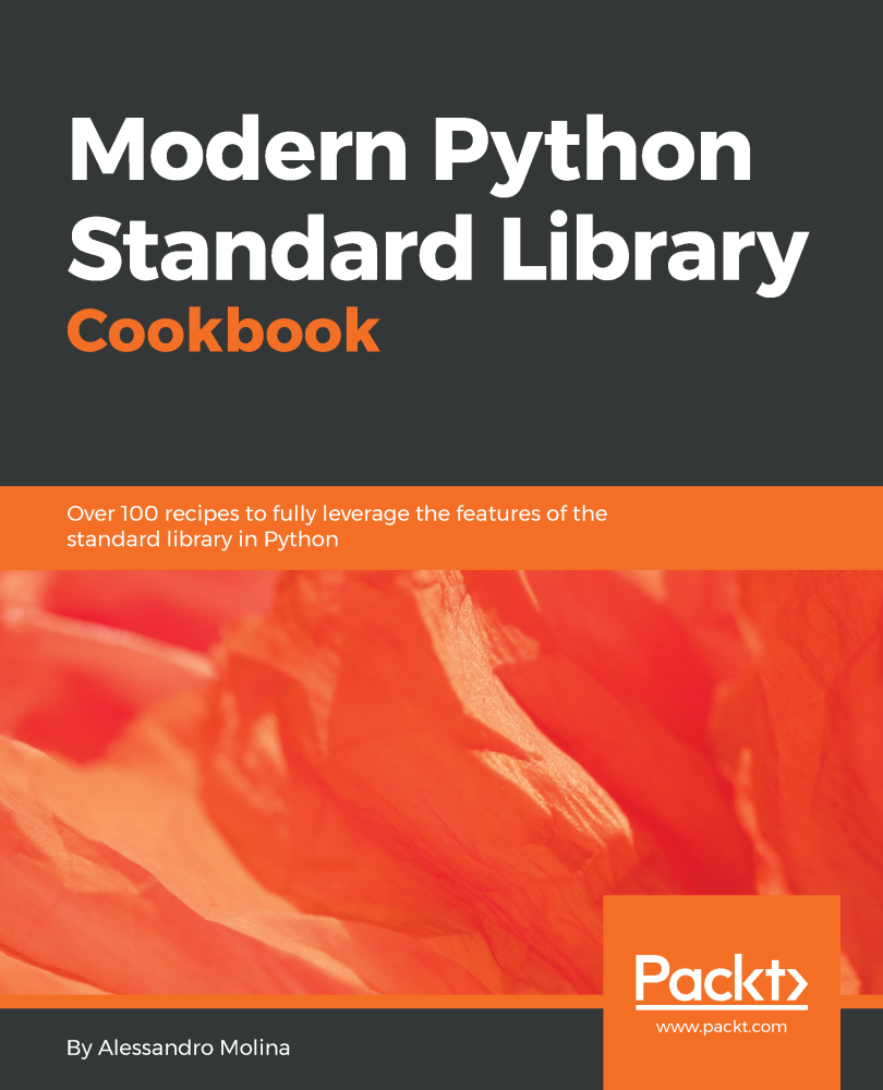 Modern Python Standard Library Cookbook Over 100 recipes to fully leverage - photo 1