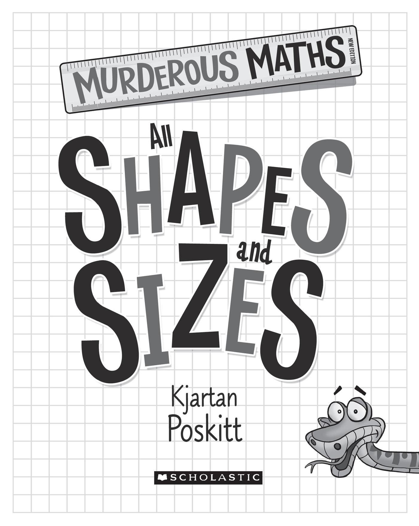 Murderous Maths All Shapes and Sizes - photo 2