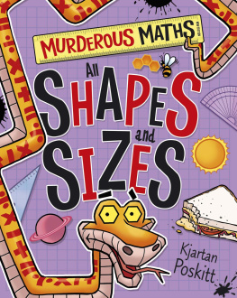 Kjartan Poskitt Murderous Maths: All Shapes and Sizes