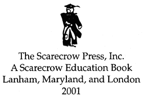 Page iv SCARECROW PRESS INC A Scarecrow Education Book Published in the - photo 3