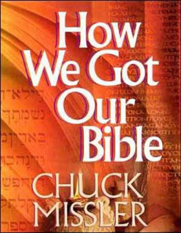 Chuck Missler How We Got Our Bible