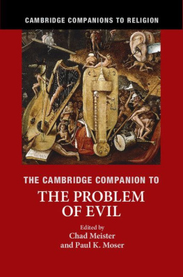 Chad Meister The Cambridge Companion to the Problem of Evil