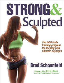 Brad Schoenfeld - Strong & Sculpted