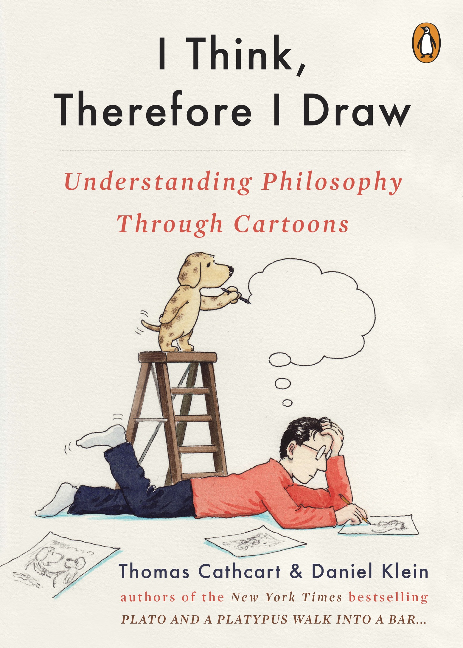 ABOUT THE AUTHORS THOMAS CATHCART and DANIEL KLEIN studied philosophy together - photo 1