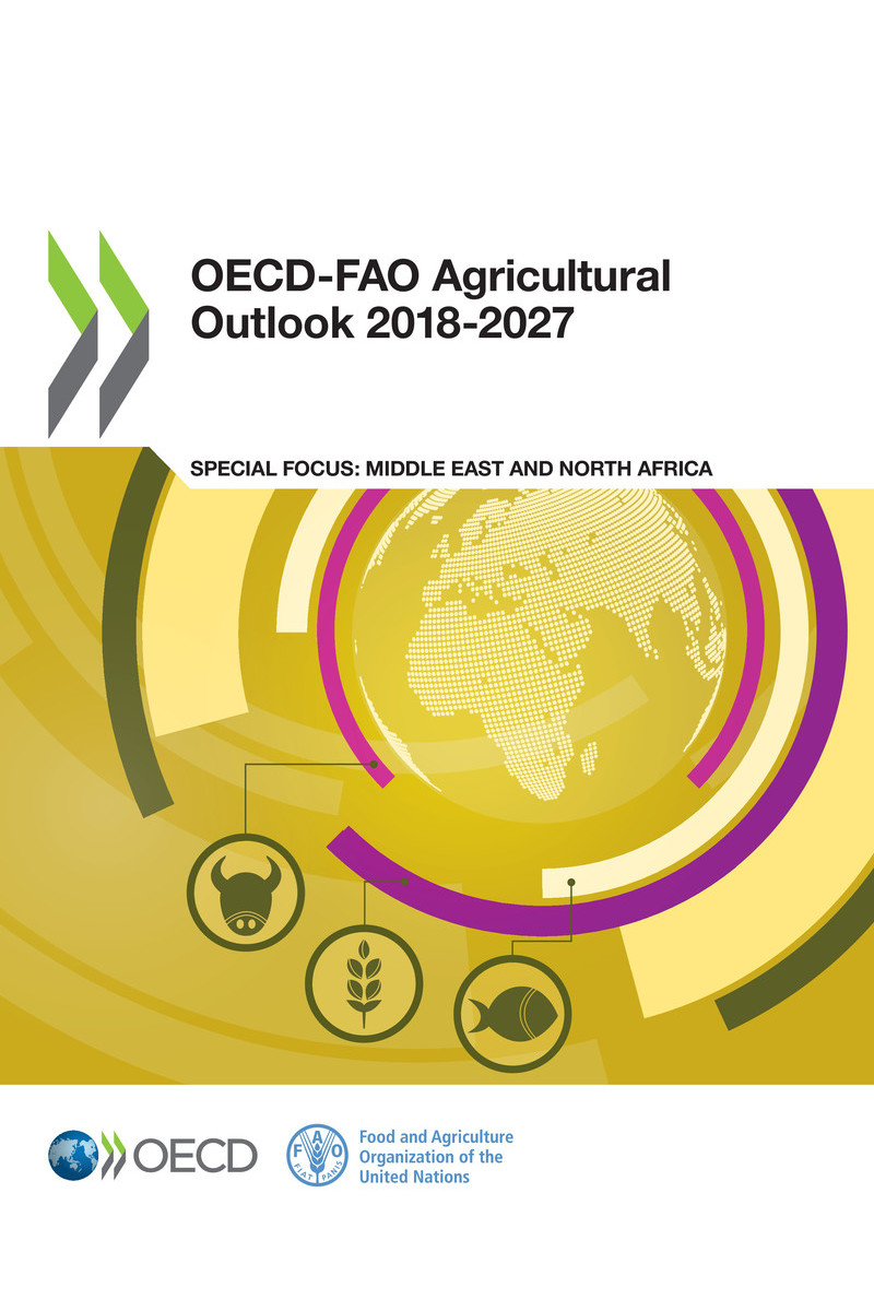 OECD-FAO Agricultural Outlook 2018-2027 Please cite this publication as - photo 1