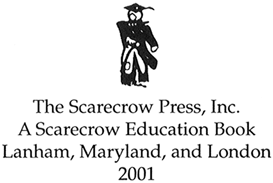 Page iv SCARECROW PRESS INC A Scarecrow Education Book Published in the - photo 3