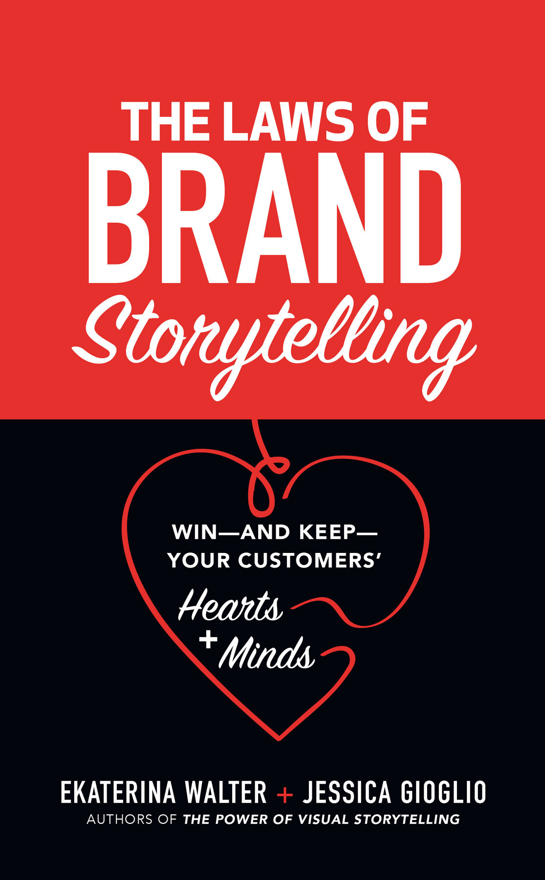 Praise for The Laws of Brand Storytelling Filled with valuable insights - photo 1