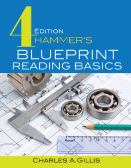 Charles Gillis - Hammer’s Blueprint Reading Basics