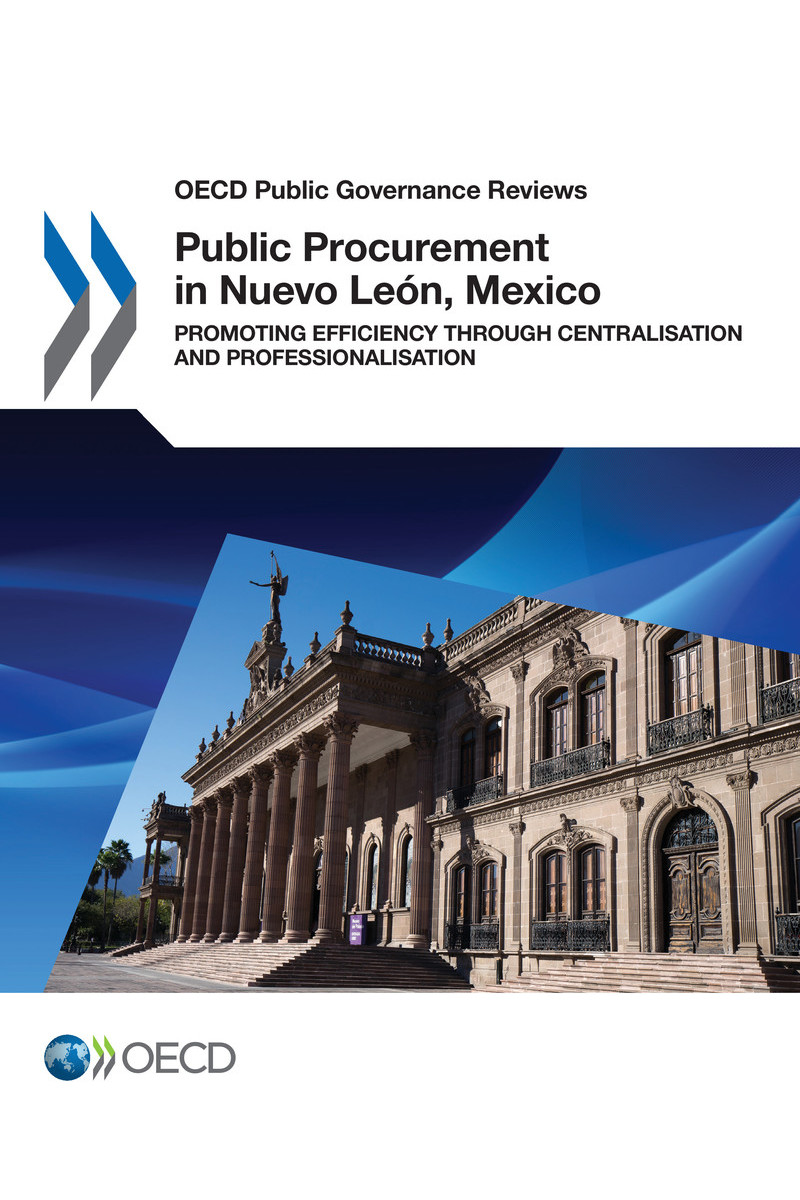OECD Public Governance Reviews Public Procurement in Nuevo Len Mexico - photo 1