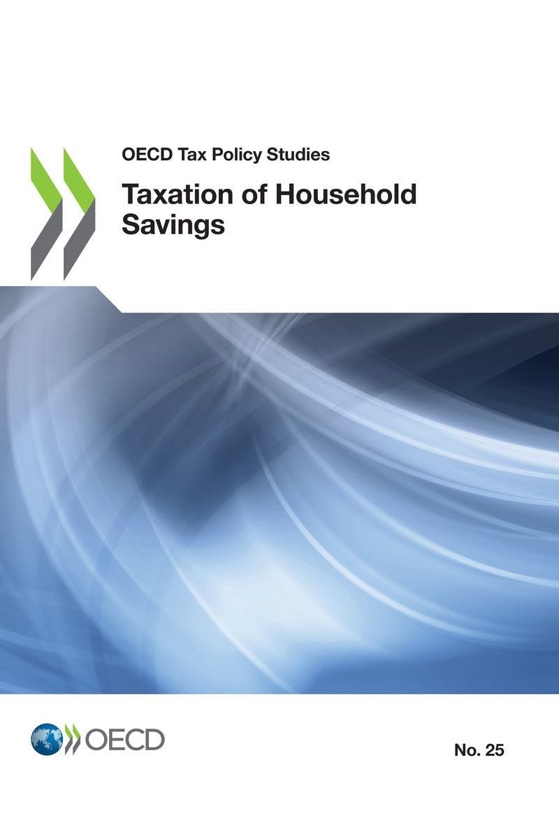 OECD Tax Policy Studies Taxation of Household Savings Please cite this - photo 1