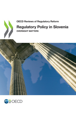 coll. Regulatory policy in Slovenia : oversight matters.