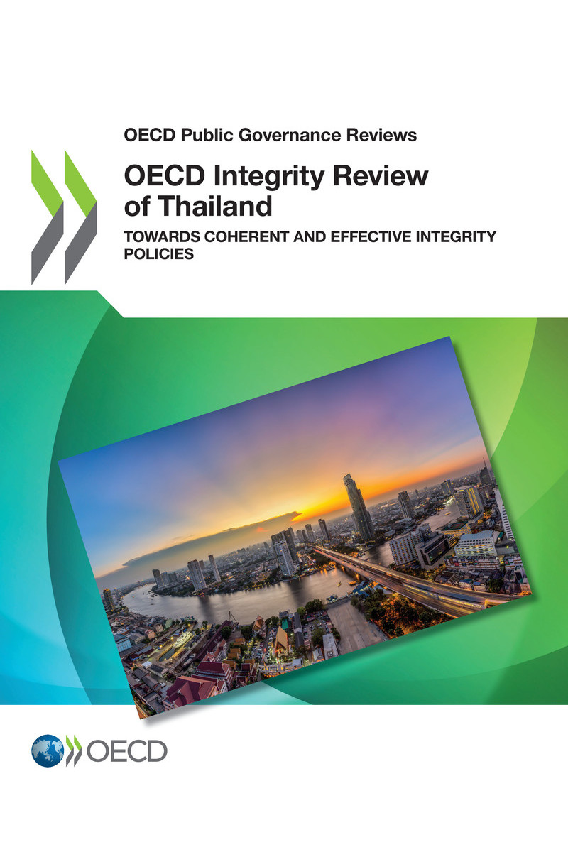 OECD Public Governance Reviews OECD Integrity Review of Thailand Towards - photo 1