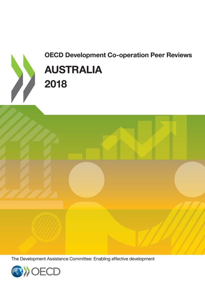 OECD Development Co-operation Peer Reviews Australia 2018 Please cite this - photo 1