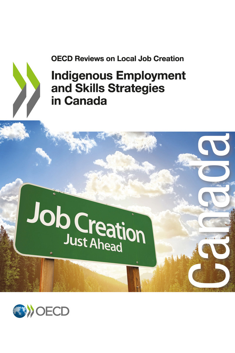 OECD Reviews on Local Job Creation Indigenous Employment and Skills Strategies - photo 1