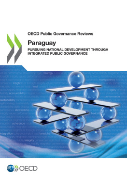 coll. OECD public governance reviews Paraguay : pursuing national development through integrated public governance