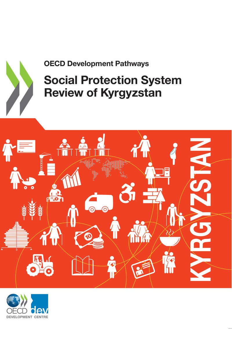 OECD Development Pathways Social Protection System Review of Kyrgyzstan Please - photo 1