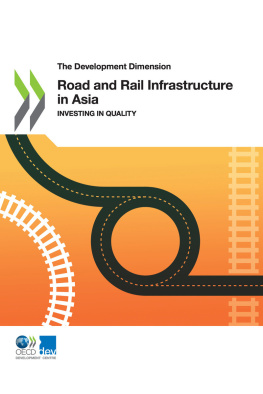coll. - Introduction and case studies on road and rail infrastructure in Asia: Creating quality infrastructure
