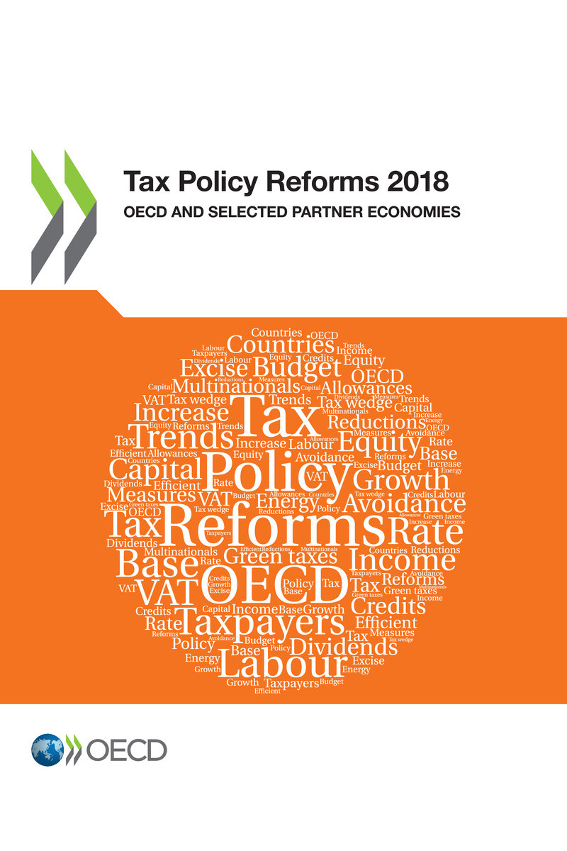 Tax Policy Reforms 2018 OECD and Selected Partner Economies Please cite this - photo 1