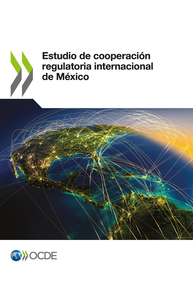 Estudio de cooperacin regulatoria internacional de Mxico Por favor cite esta - photo 1