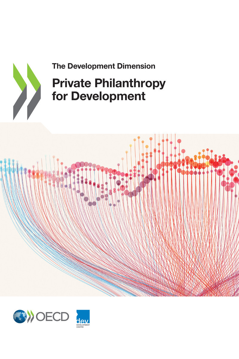 The Development Dimension Private Philanthropy for Development Please cite - photo 1