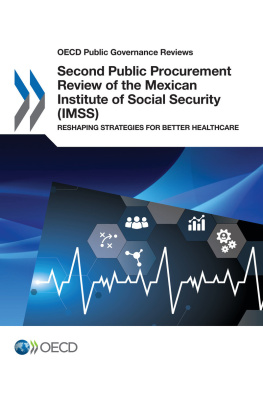 coll. Second public procurement review of the Mexican Institute of Social Security (IMSS) reshaping strategies for better healthcare