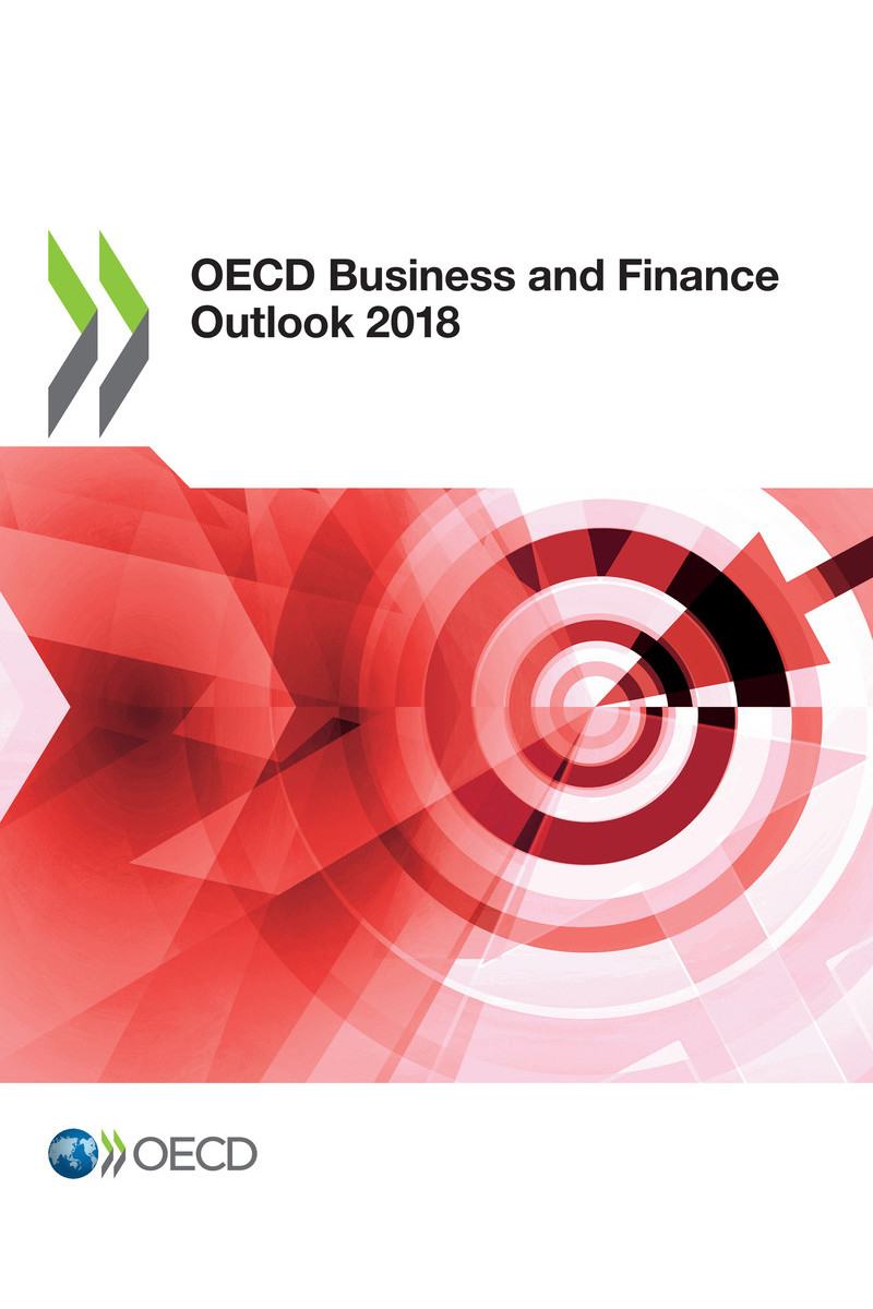 OECD Business and Finance Outlook 2018 Please cite this publication as OECD - photo 1