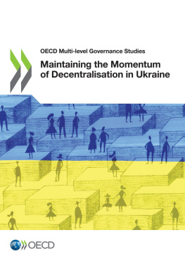 coll. - Maintaining the Momentum of Decentralisation in Ukraine