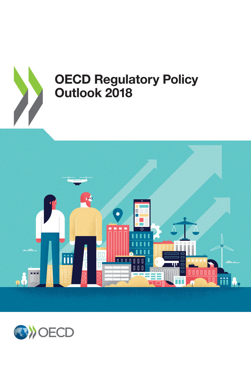 OECD Regulatory Policy Outlook 2018 Please cite this publication as OECD - photo 1