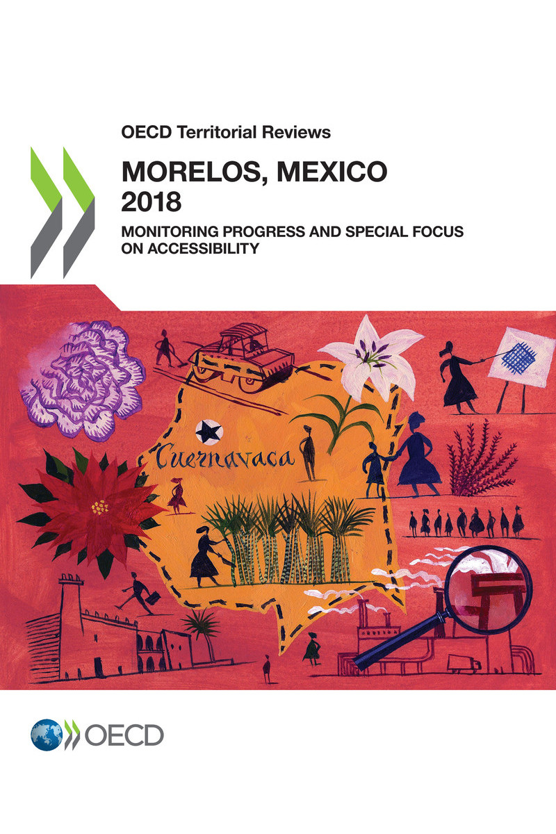 OECD Territorial Reviews Morelos Mexico Monitoring Progress and Special Focus - photo 1