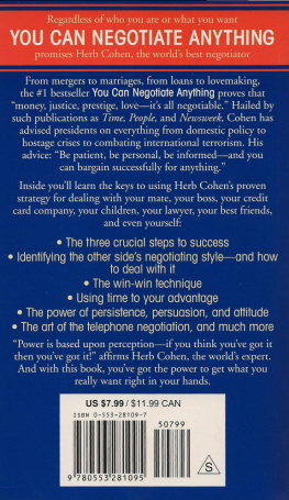 Herb Cohen - You Can Negotiate Anything: The World’s Best Negotiator Tells You How To Get What You Want