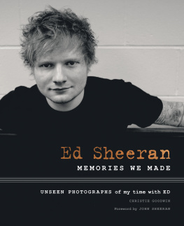 Christine Goodwin Ed Sheeran: Memories We Made