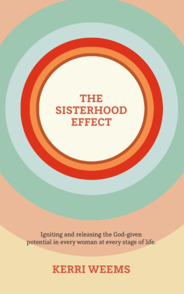 Kerri Weems - The Sisterhood Effect