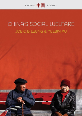 Joe C. B. Leung - China’s Social Welfare: The Third Turning Point