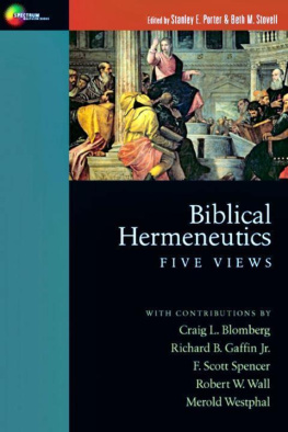 Porter Stanley E. - Biblical hermeneutics : five views